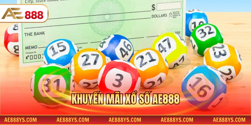 Khuyến mãi xổ số AE888